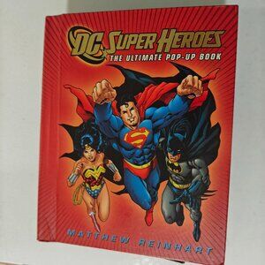 DC Super Heroes The Ultimate Pop Up Book by Matthew Reinhart